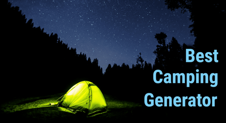 Best Camping Generator