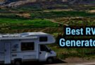 Best RV Generator Reviews