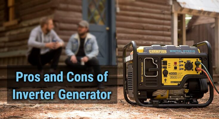 pros and cons of inverter generator