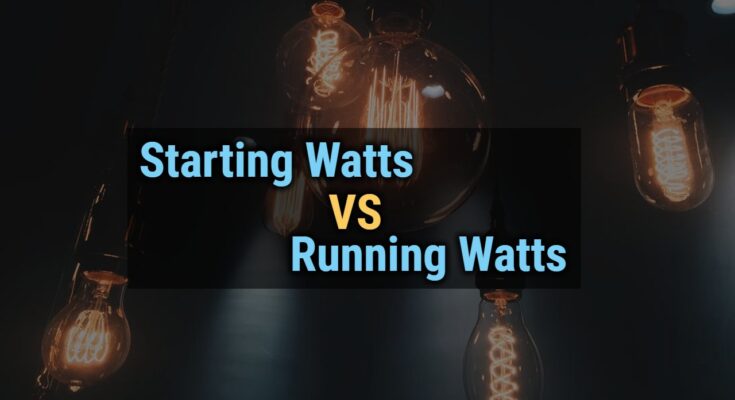 Starting watts vs running watts