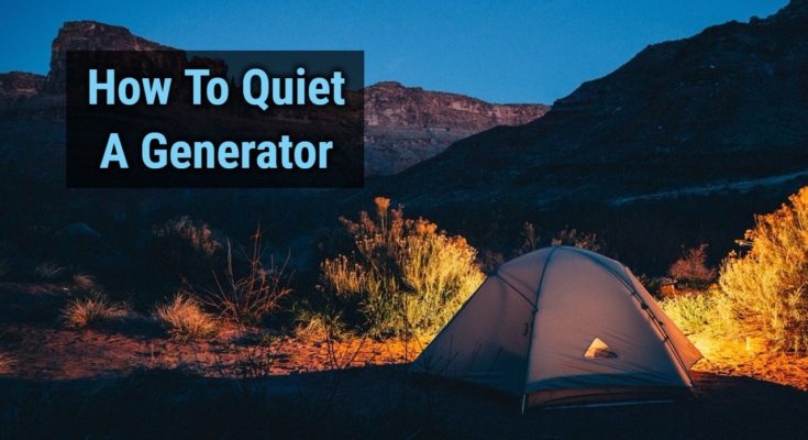How To Quiet A Generator