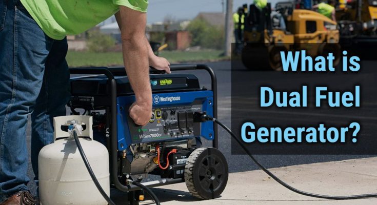 What is Dual Fuel Generator